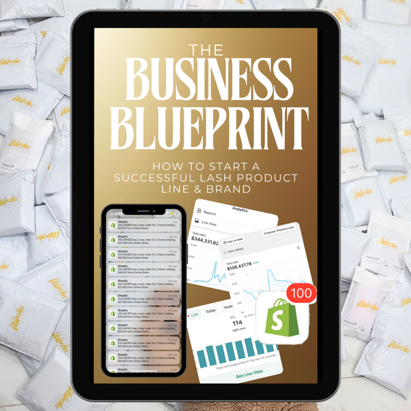 The Business Blueprint - How to Start a Successful Lash Product Line